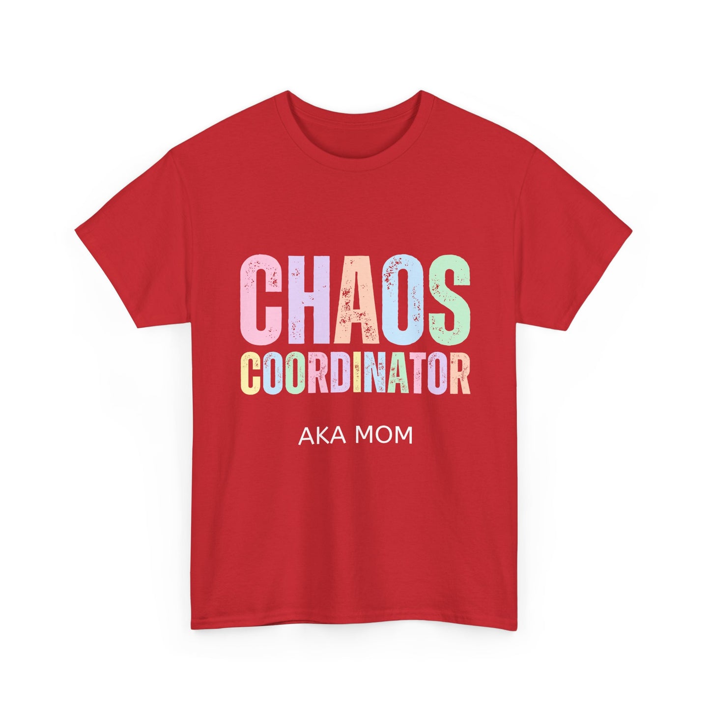 Funny Mom Gift T-Shirt - Chaos Coordinator AKA Mom Shirt, Mothers Day Gift, Birthday Present for Moms