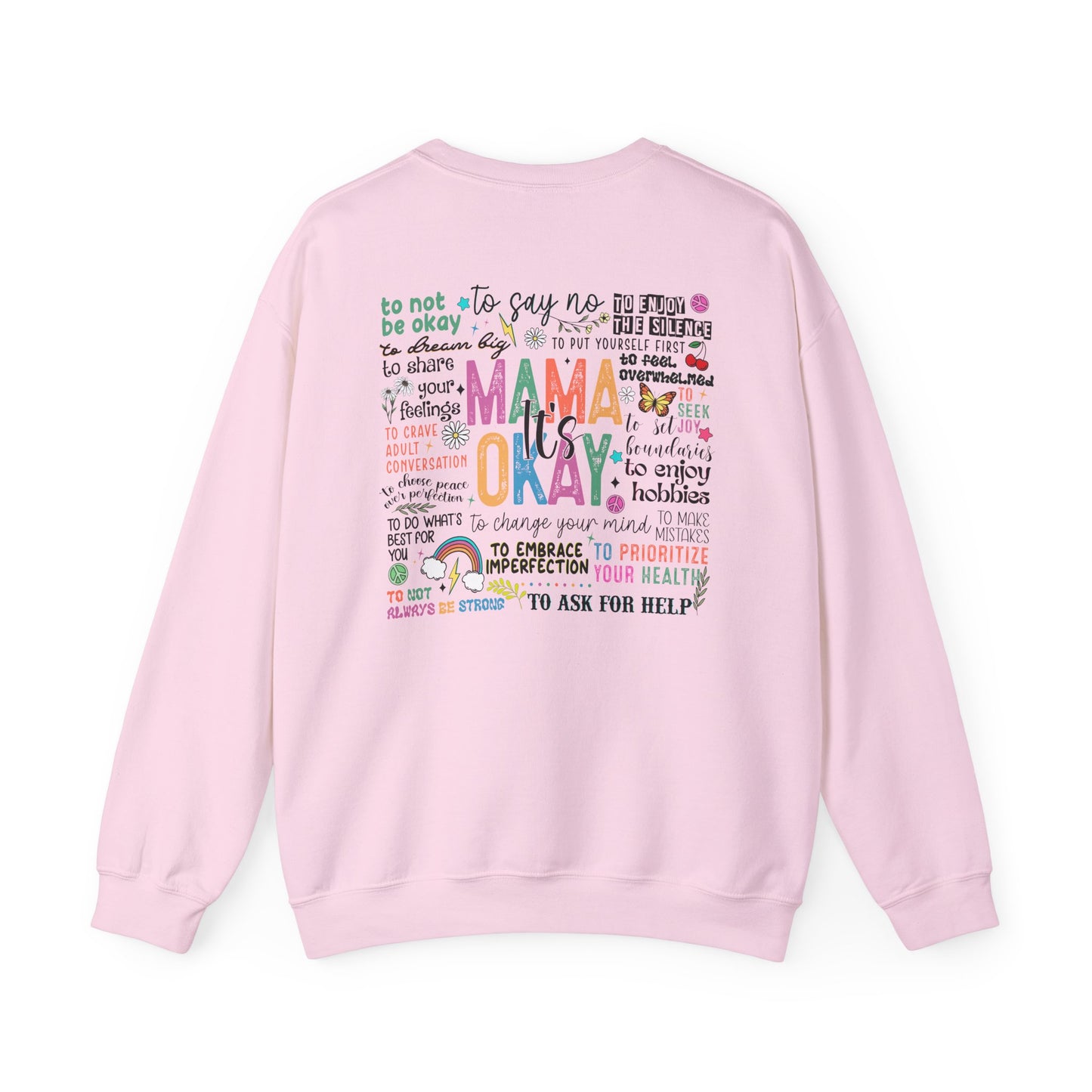 Mama Okay Inspirational Crewneck Sweatshirt, Cozy Gift for Moms, Self-Care Apparel, Mama Sweatshirt, Everyday Comfort mum present