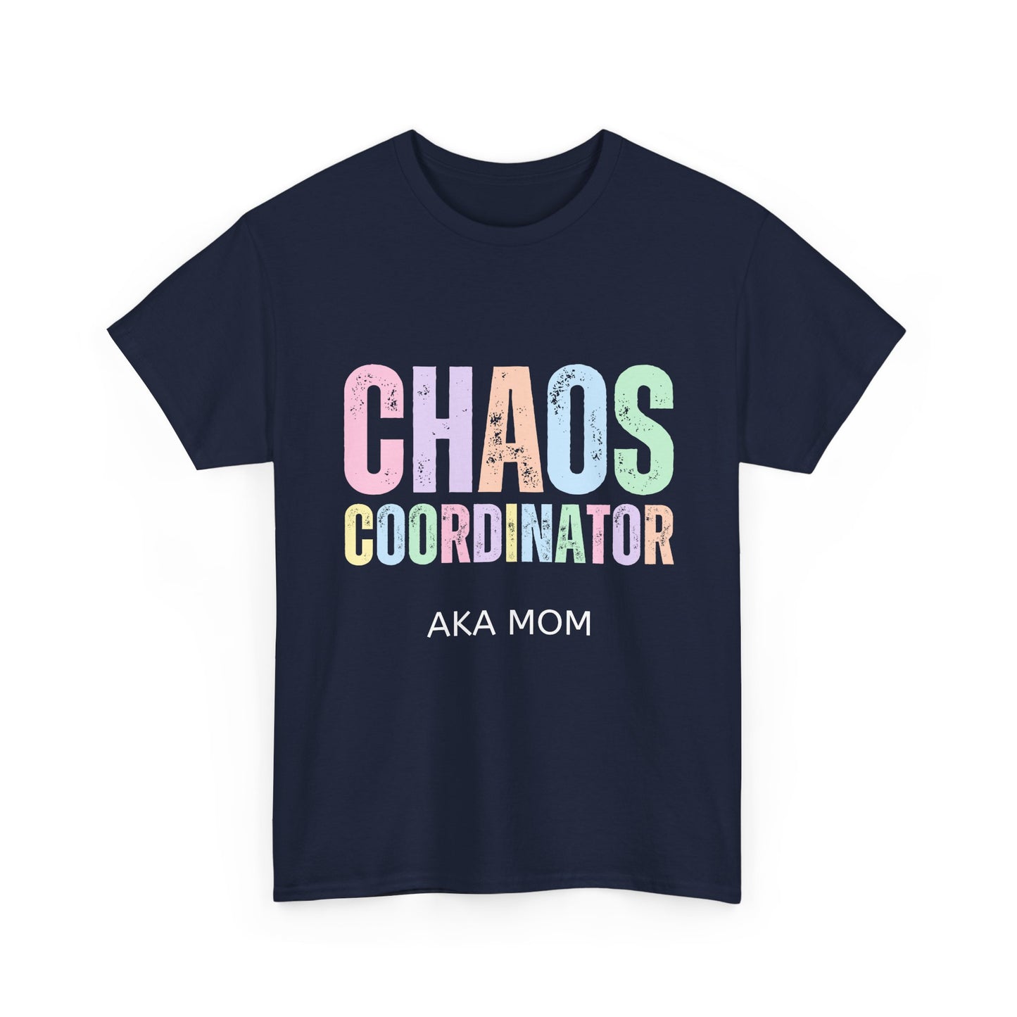 Funny Mom Gift T-Shirt - Chaos Coordinator AKA Mom Shirt, Mothers Day Gift, Birthday Present for Moms