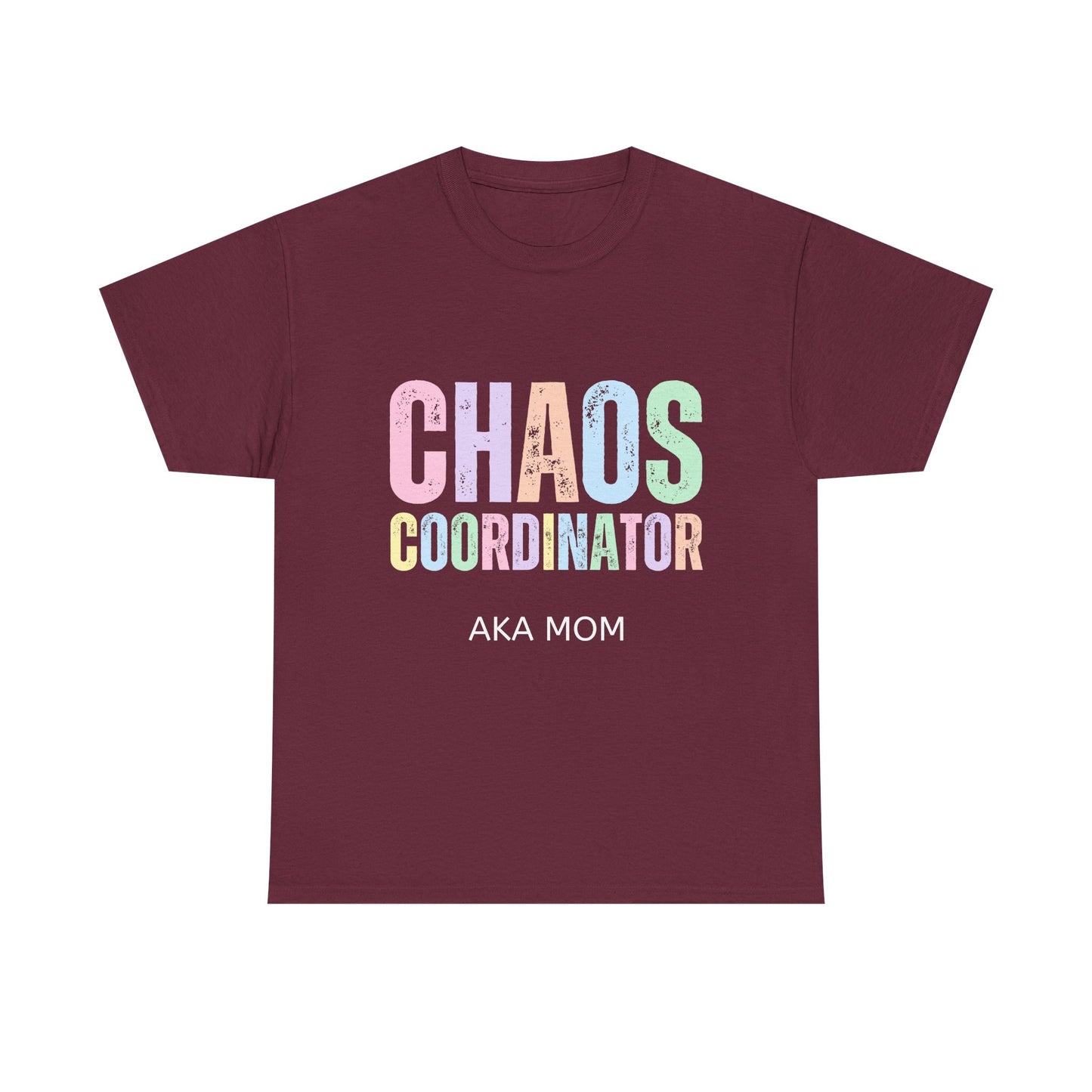 Funny Mom Gift T-Shirt - Chaos Coordinator AKA Mom Shirt, Mothers Day Gift, Birthday Present for Moms
