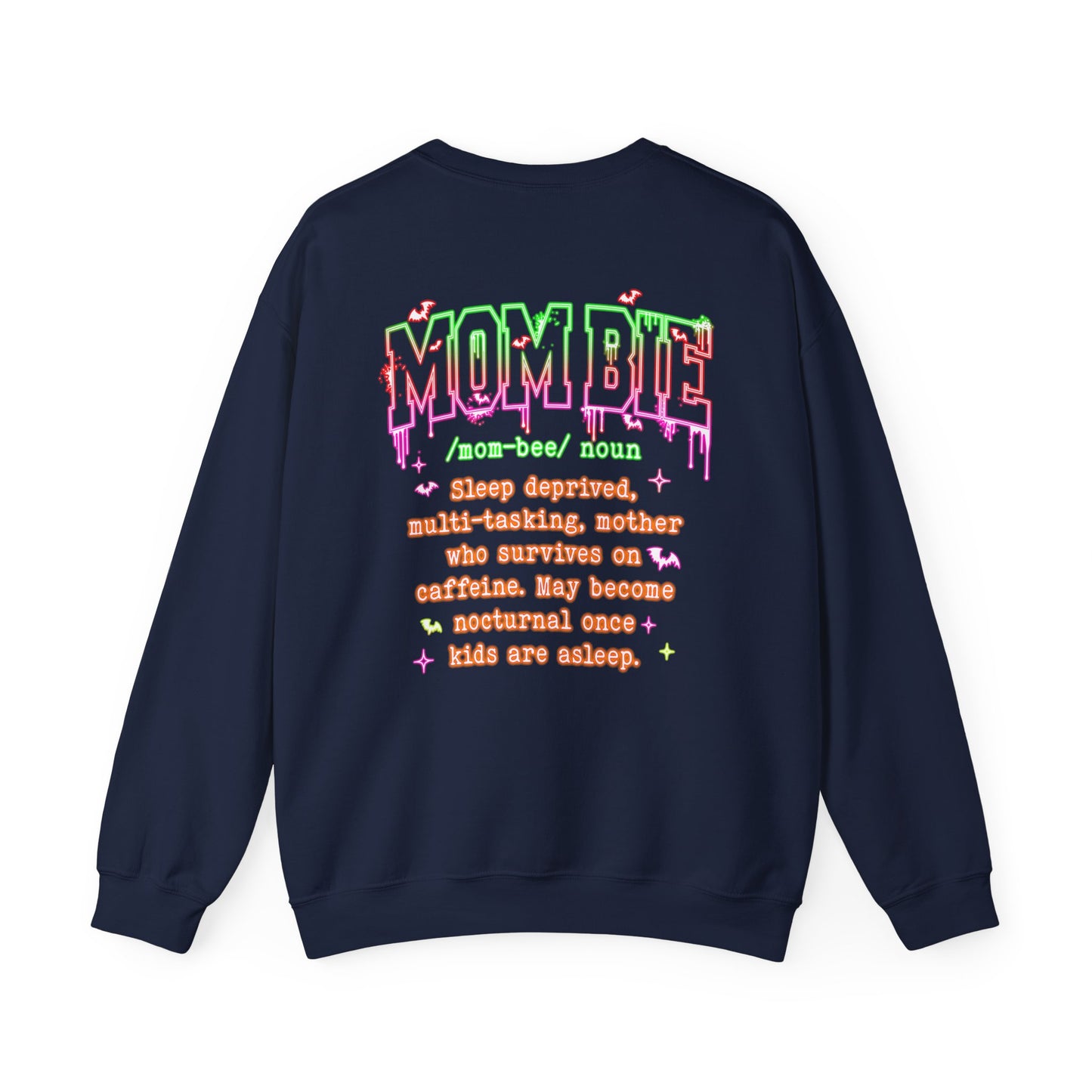 Mombie Sweatshirt - Funny Mom Life Sweater, Sleep Deprived Mom Gift, Cute Halloween Mom Jumper mom present