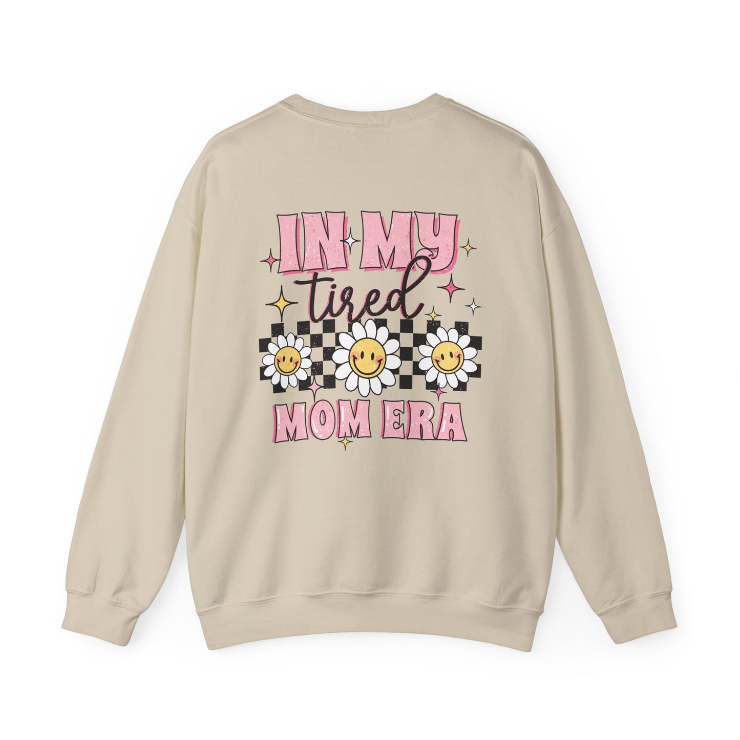 In My Tired Mom Era Sweatshirt - Funny Mom Life Sweater, Cute Retro Flower Jumper, Birthday or Christmas Gift for Moms