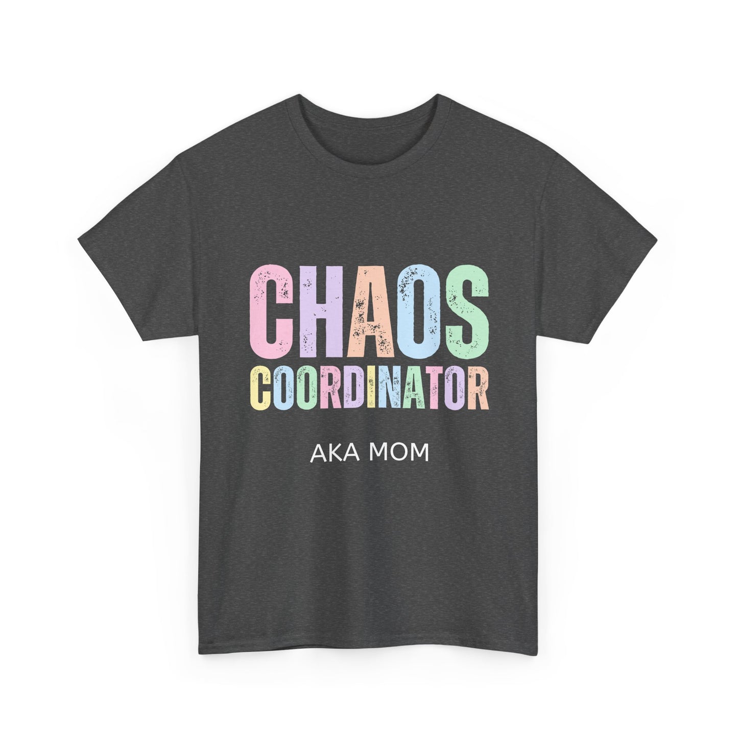 Funny Mom Gift T-Shirt - Chaos Coordinator AKA Mom Shirt, Mothers Day Gift, Birthday Present for Moms