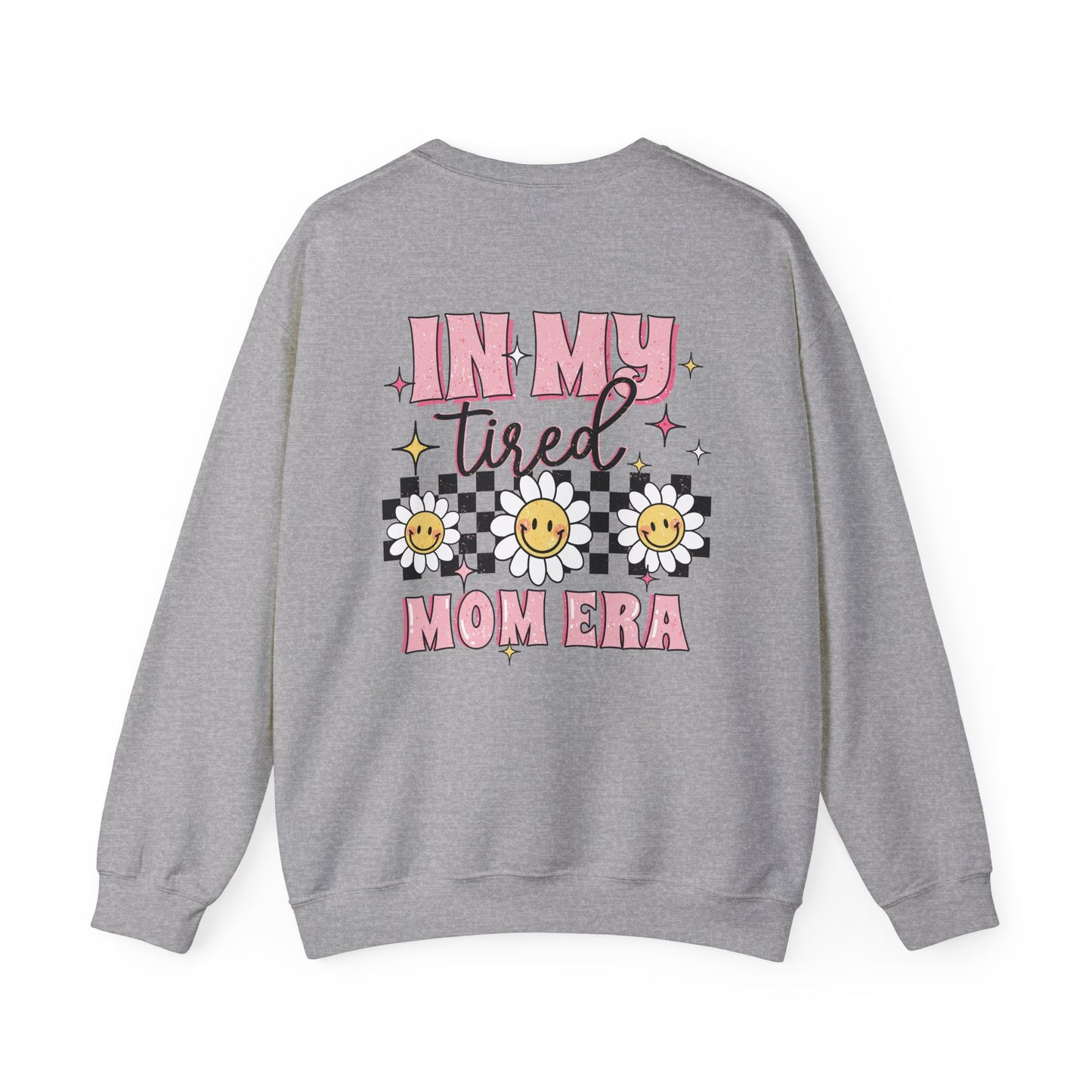 In My Tired Mom Era Sweatshirt - Funny Mom Life Sweater, Cute Retro Flower Jumper, Birthday or Christmas Gift for Moms