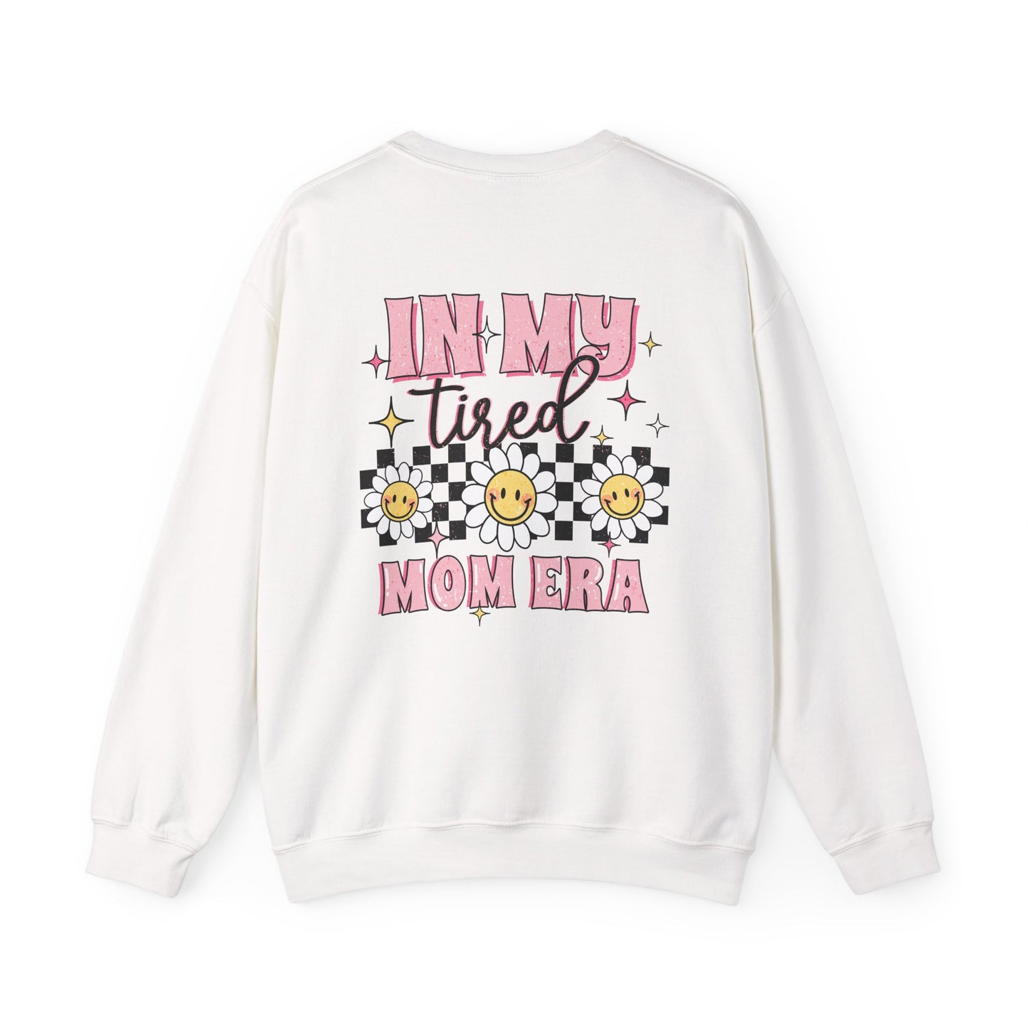 In My Tired Mom Era Sweatshirt - Funny Mom Life Sweater, Cute Retro Flower Jumper, Birthday or Christmas Gift for Moms