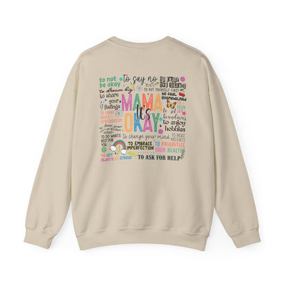 Mama Okay Inspirational Crewneck Sweatshirt, Cozy Gift for Moms, Self-Care Apparel, Mama Sweatshirt, Everyday Comfort mum present