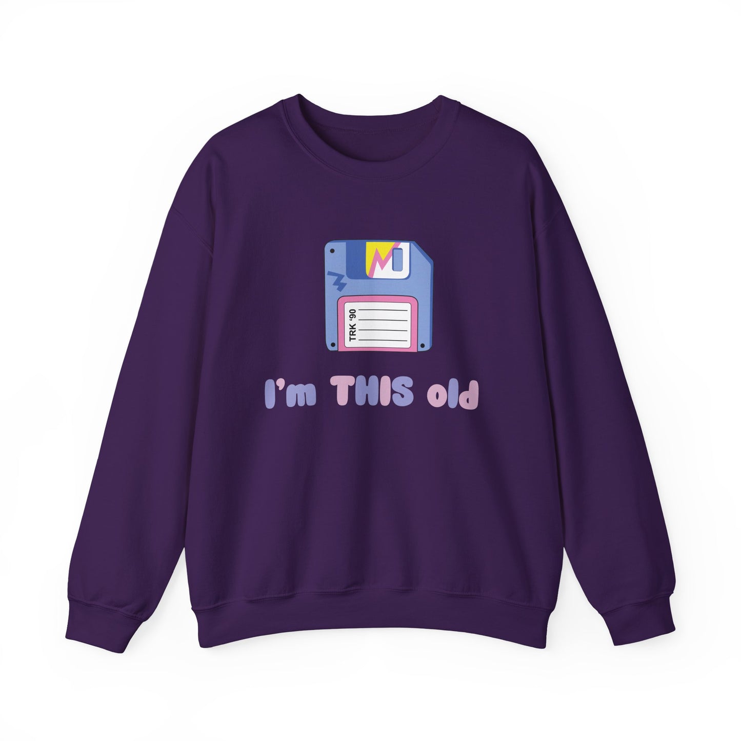 I’m This Old Sweatshirt | Funny Retro Jumper | 90s Nostalgia Birthday Gift | Unisex Crewneck