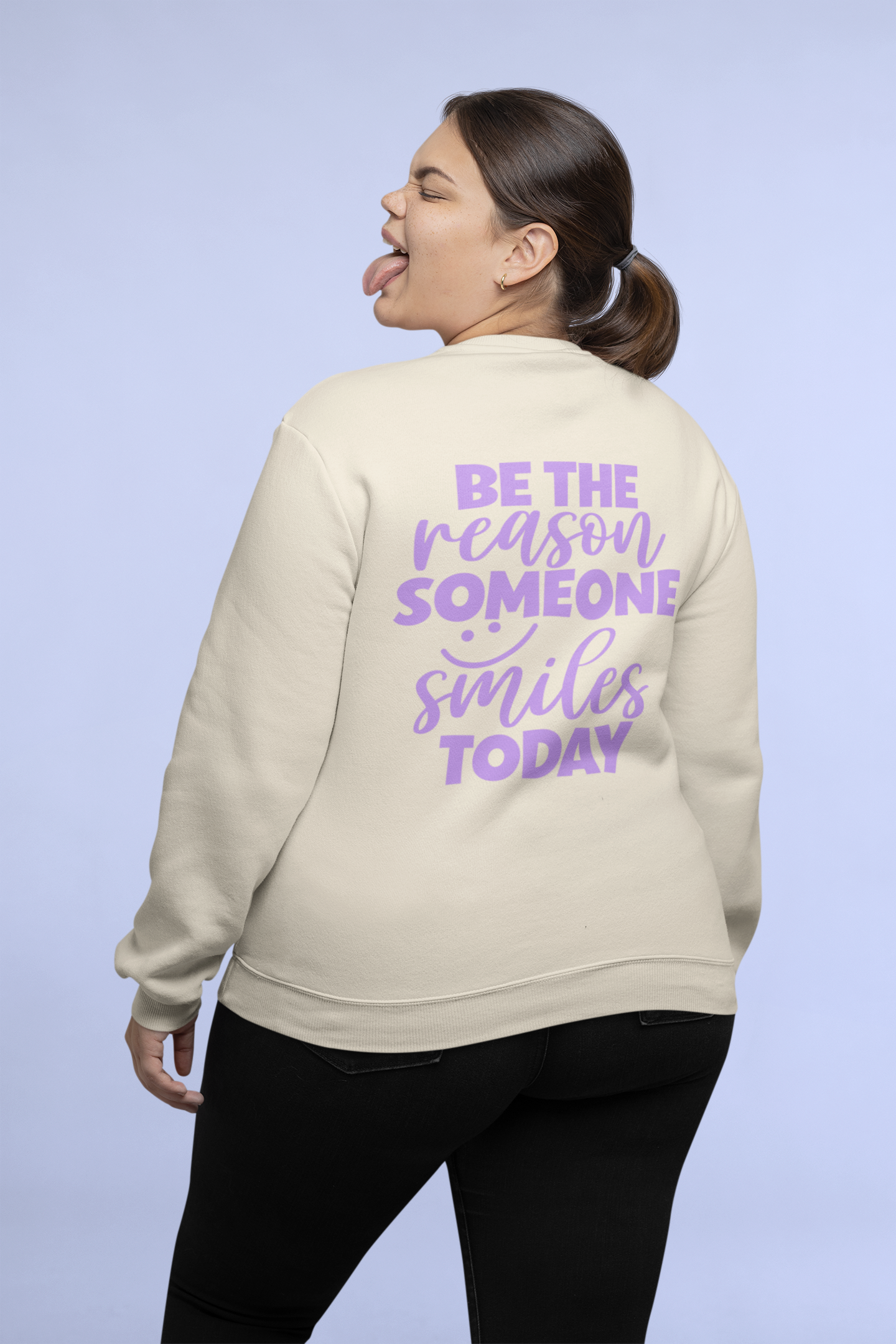 Be the Reason Someone Smiles Today Sweatshirt – Positive Quote Jumper, Feel Good Back Print, Kindness Gift