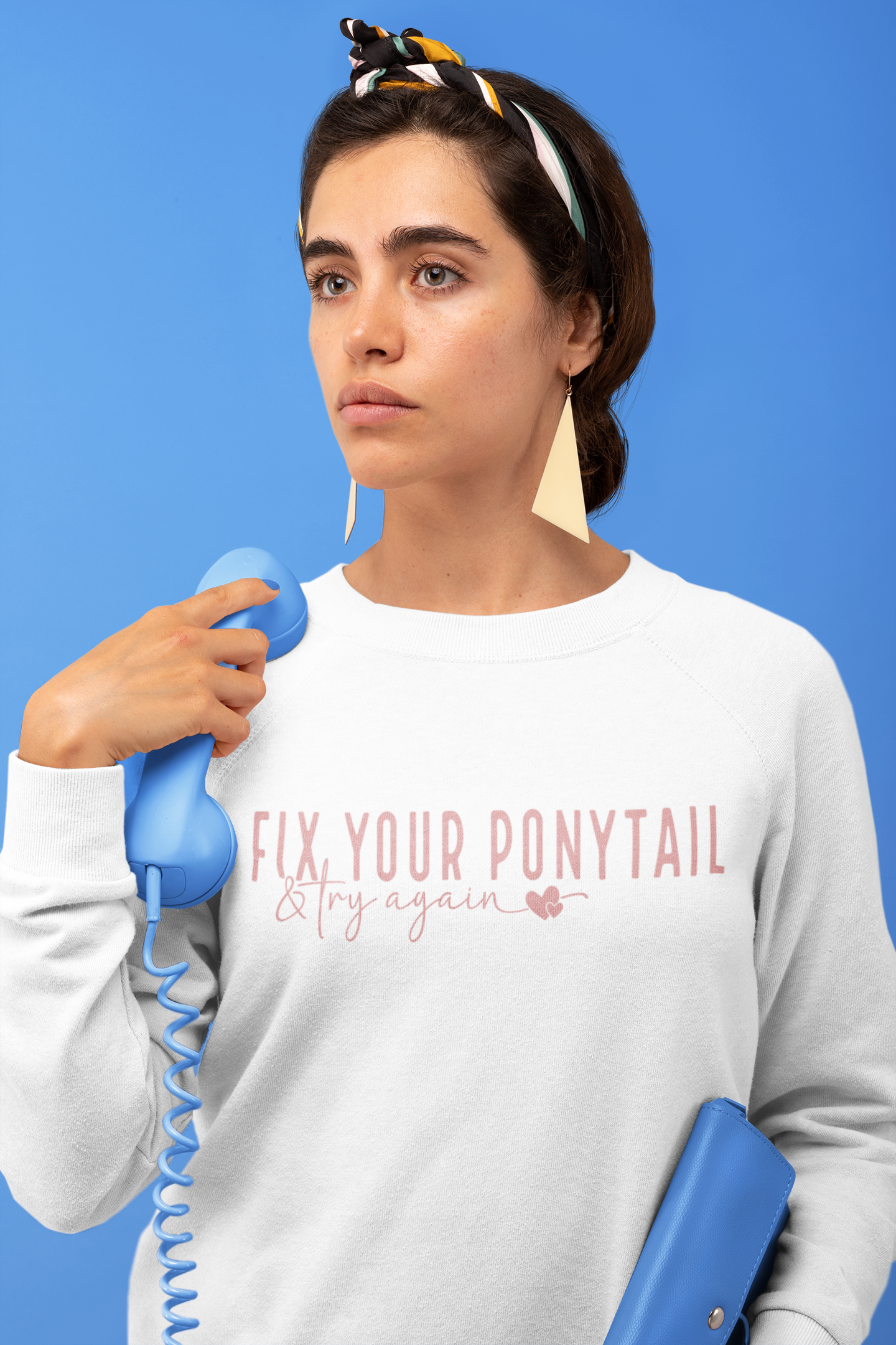 Fix Your Ponytail & Try Again Sweatshirt – Motivational Quote Jumper, Relatable Humour, Everyday Encouragement Gift